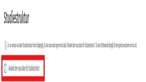Ha inte den nya sidan för studiestruktur aktiverad